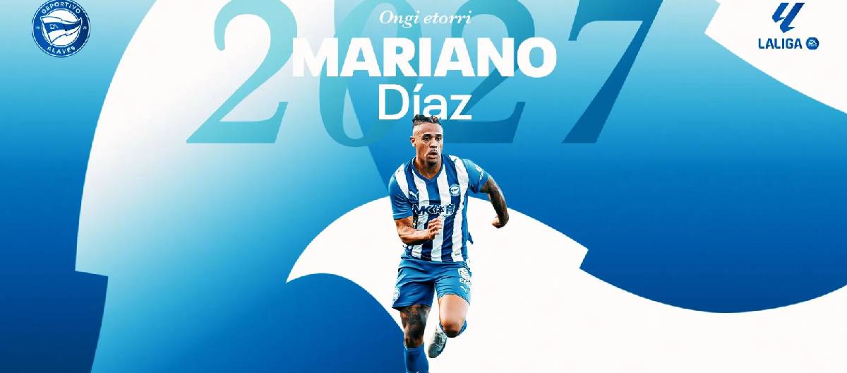 Alavés ký hợp đồng với Mariano Diaz đến năm 2027