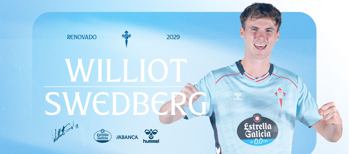 Celta Vigo menyelesaikan perpanjangan kontrak dengan pemain sayap kiri ajaib Williot Swedberg.